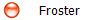 Froster